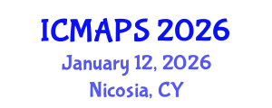 International Conference on Mathematical and Physical Sciences (ICMAPS) January 12, 2026 - Nicosia, Cyprus