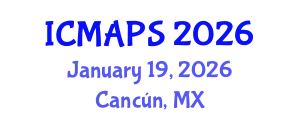 International Conference on Mathematical and Physical Sciences (ICMAPS) January 19, 2026 - Cancún, Mexico