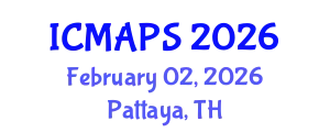 International Conference on Mathematical and Physical Sciences (ICMAPS) February 02, 2026 - Pattaya, Thailand