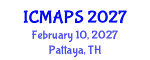 International Conference on Mathematical and Physical Sciences (ICMAPS) February 10, 2027 - Pattaya, Thailand