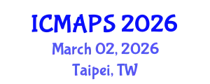 International Conference on Mathematical and Physical Sciences (ICMAPS) March 02, 2026 - Taipei, Taiwan