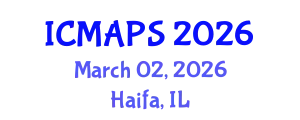 International Conference on Mathematical and Physical Sciences (ICMAPS) March 02, 2026 - Haifa, Israel
