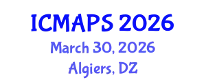 International Conference on Mathematical and Physical Sciences (ICMAPS) March 30, 2026 - Algiers, Algeria