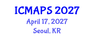 International Conference on Mathematical and Physical Sciences (ICMAPS) April 17, 2027 - Seoul, Republic of Korea