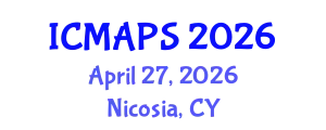 International Conference on Mathematical and Physical Sciences (ICMAPS) April 27, 2026 - Nicosia, Cyprus