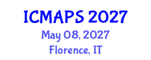 International Conference on Mathematical and Physical Sciences (ICMAPS) May 08, 2027 - Florence, Italy