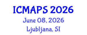 International Conference on Mathematical and Physical Sciences (ICMAPS) June 08, 2026 - Ljubljana, Slovenia