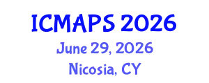 International Conference on Mathematical and Physical Sciences (ICMAPS) June 29, 2026 - Nicosia, Cyprus