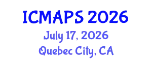 International Conference on Mathematical and Physical Sciences (ICMAPS) July 17, 2026 - Quebec City, Canada