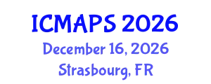 International Conference on Mathematical and Physical Sciences (ICMAPS) December 16, 2026 - Strasbourg, France