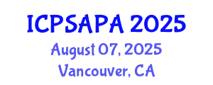 International Conference on Political Sciences and Policy Analysis (ICPSAPA) August 07, 2025 - Vancouver, Canada