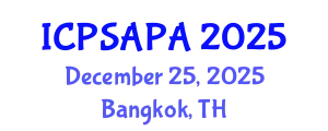 International Conference on Political Sciences and Policy Analysis (ICPSAPA) December 25, 2025 - Bangkok, Thailand