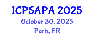 International Conference on Political Sciences and Policy Analysis (ICPSAPA) October 30, 2025 - Paris, France