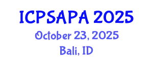 International Conference on Political Sciences and Policy Analysis (ICPSAPA) October 23, 2025 - Bali, Indonesia