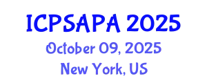 International Conference on Political Sciences and Policy Analysis (ICPSAPA) October 09, 2025 - New York, United States