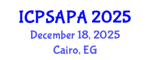 International Conference on Political Sciences and Policy Analysis (ICPSAPA) December 18, 2025 - Cairo, Egypt