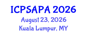 International Conference on Political Sciences and Policy Analysis (ICPSAPA) August 23, 2026 - Kuala Lumpur, Malaysia