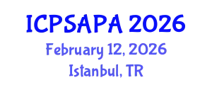 International Conference on Political Sciences and Policy Analysis (ICPSAPA) February 12, 2026 - Istanbul, Turkey