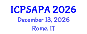International Conference on Political Sciences and Policy Analysis (ICPSAPA) December 13, 2026 - Rome, Italy