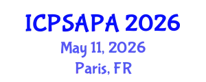 International Conference on Political Sciences and Policy Analysis (ICPSAPA) May 11, 2026 - Paris, France