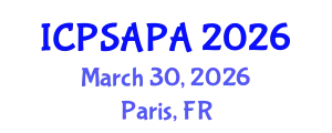 International Conference on Political Sciences and Policy Analysis (ICPSAPA) March 30, 2026 - Paris, France
