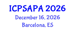 International Conference on Political Sciences and Policy Analysis (ICPSAPA) December 16, 2026 - Barcelona, Spain