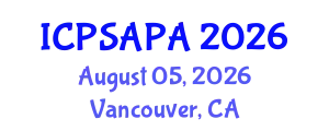 International Conference on Political Sciences and Policy Analysis (ICPSAPA) August 05, 2026 - Vancouver, Canada