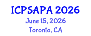 International Conference on Political Sciences and Policy Analysis (ICPSAPA) June 15, 2026 - Toronto, Canada