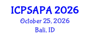 International Conference on Political Sciences and Policy Analysis (ICPSAPA) October 25, 2026 - Bali, Indonesia