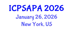 International Conference on Political Sciences and Policy Analysis (ICPSAPA) January 26, 2026 - New York, United States