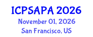 International Conference on Political Sciences and Policy Analysis (ICPSAPA) November 01, 2026 - San Francisco, United States