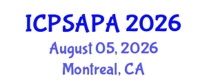 International Conference on Political Sciences and Policy Analysis (ICPSAPA) August 05, 2026 - Montreal, Canada