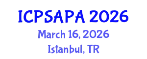 International Conference on Political Sciences and Policy Analysis (ICPSAPA) March 16, 2026 - Istanbul, Turkey