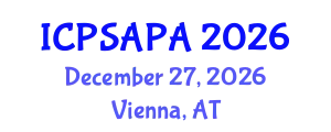 International Conference on Political Sciences and Policy Analysis (ICPSAPA) December 27, 2026 - Vienna, Austria