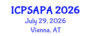 International Conference on Political Sciences and Policy Analysis (ICPSAPA) July 29, 2026 - Vienna, Austria