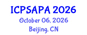 International Conference on Political Sciences and Policy Analysis (ICPSAPA) October 06, 2026 - Beijing, China