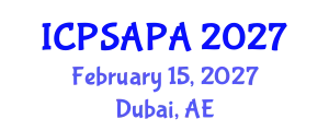 International Conference on Political Sciences and Policy Analysis (ICPSAPA) February 15, 2027 - Dubai, United Arab Emirates