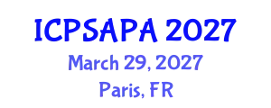 International Conference on Political Sciences and Policy Analysis (ICPSAPA) March 29, 2027 - Paris, France