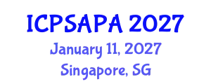 International Conference on Political Sciences and Policy Analysis (ICPSAPA) January 11, 2027 - Singapore, Singapore