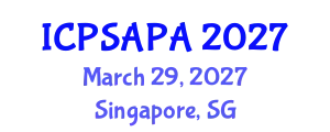 International Conference on Political Sciences and Policy Analysis (ICPSAPA) March 29, 2027 - Singapore, Singapore