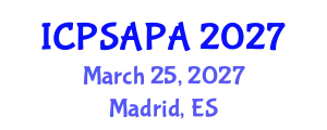 International Conference on Political Sciences and Policy Analysis (ICPSAPA) March 25, 2027 - Madrid, Spain
