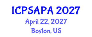 International Conference on Political Sciences and Policy Analysis (ICPSAPA) April 22, 2027 - Boston, United States