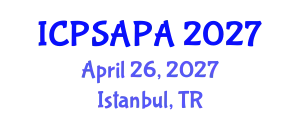 International Conference on Political Sciences and Policy Analysis (ICPSAPA) April 26, 2027 - Istanbul, Turkey