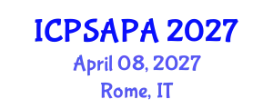 International Conference on Political Sciences and Policy Analysis (ICPSAPA) April 08, 2027 - Rome, Italy