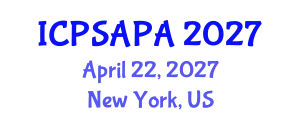International Conference on Political Sciences and Policy Analysis (ICPSAPA) April 22, 2027 - New York, United States