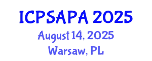 International Conference on Political Sciences and Policy Analysis (ICPSAPA) August 14, 2025 - Warsaw, Poland