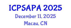 International Conference on Political Sciences and Policy Analysis (ICPSAPA) December 11, 2025 - Macau, China