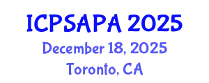 International Conference on Political Sciences and Policy Analysis (ICPSAPA) December 18, 2025 - Toronto, Canada