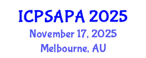 International Conference on Political Sciences and Policy Analysis (ICPSAPA) November 17, 2025 - Melbourne, Australia