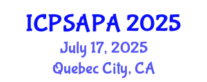International Conference on Political Sciences and Policy Analysis (ICPSAPA) July 17, 2025 - Quebec City, Canada